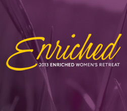 Women -EnrichedRetreat2013 - Enriched2013 Women -EnrichedRetreat2013 - Enriched2013
